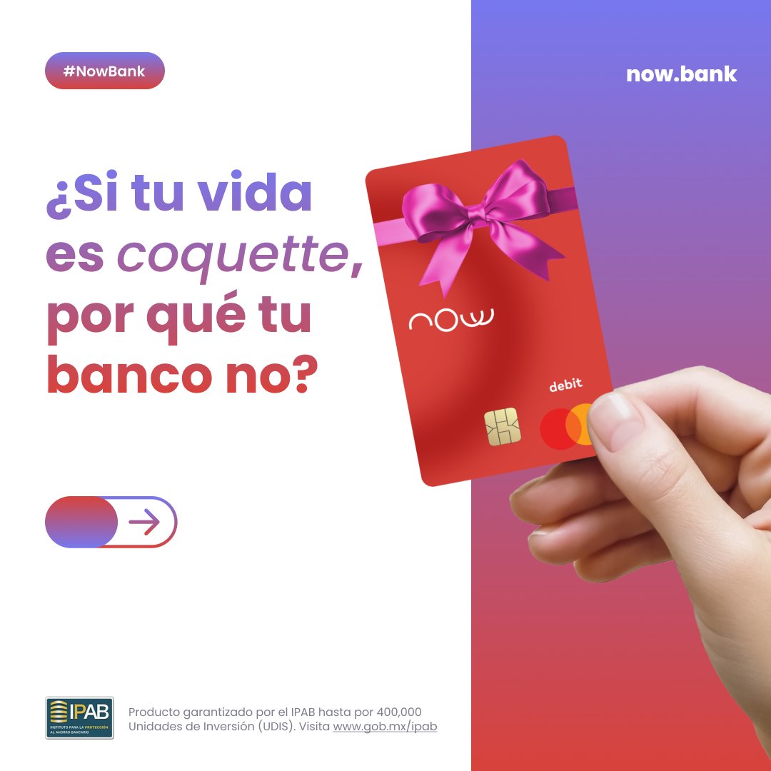 NOWBank_mx's tweet photo. Somos Now, el neobanco de los coquettes 🎀🧸👛👚
#NowBank #Neobanco #Coquette #NowMéxico #Nowers https://t.co/KR6WHSmcgb
