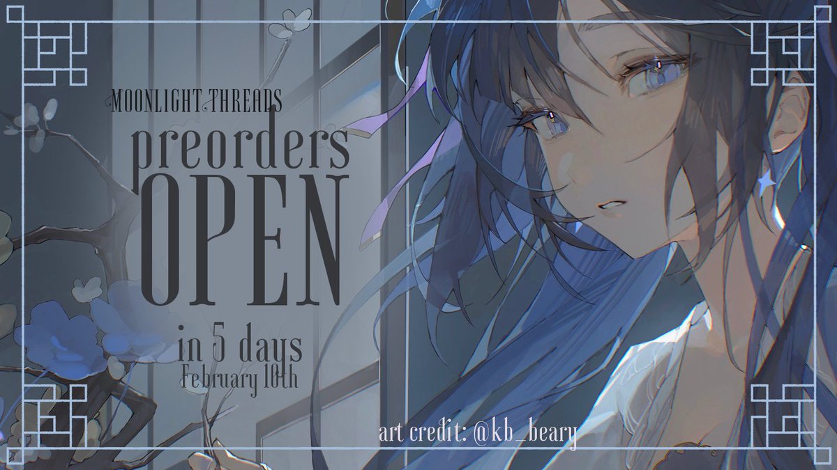 🌙PREORDERS OPEN IN 5 DAYS🌙 Traveler, we are so excited to once again share with you the beauty of hanfu with Volume II of Moonlight Threads. We await you on February 10th ✨ Preview by @KB_beary