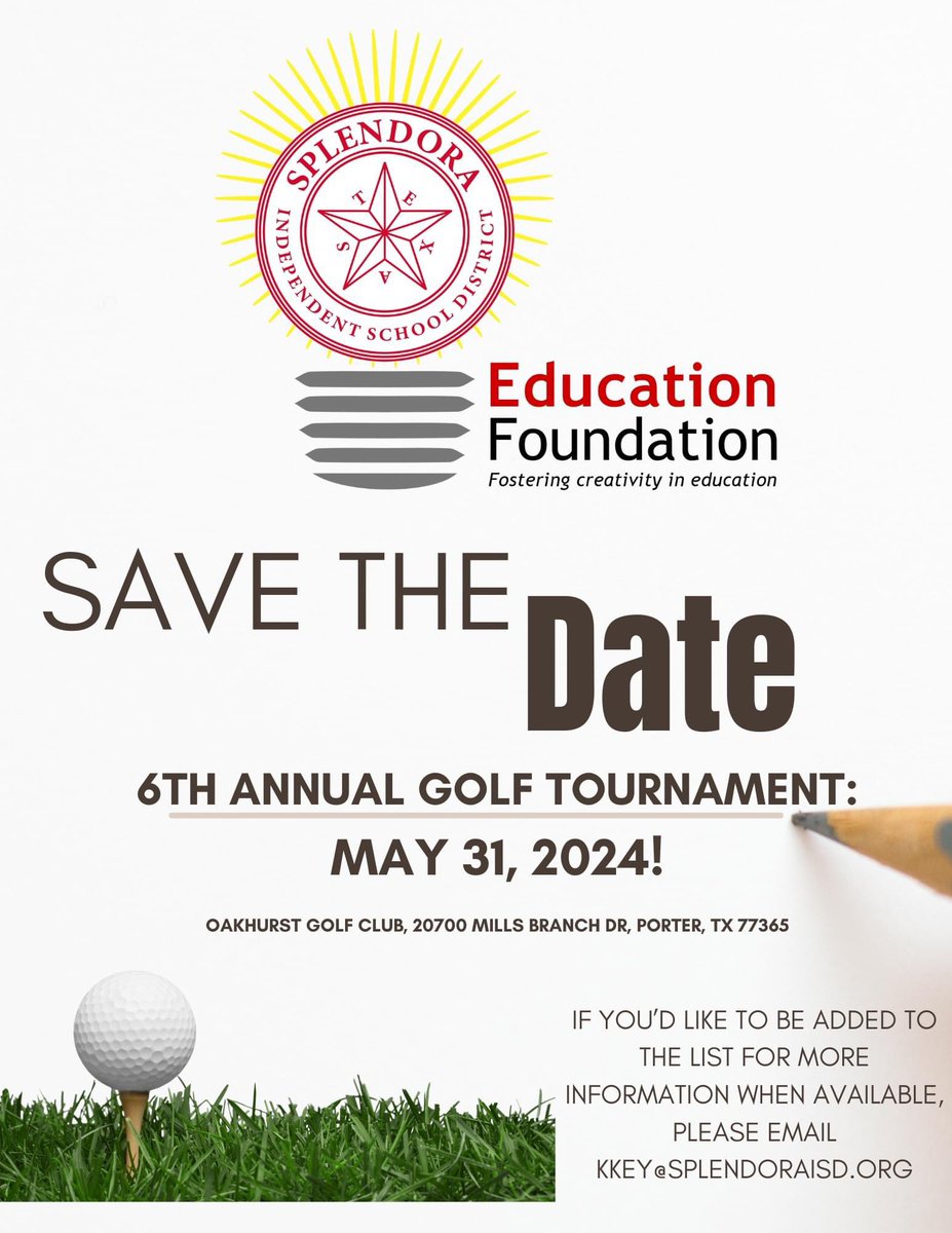 📆 Save the Date! 🏌️‍♂️ Join us for a day of swings and smiles at the Splendora Education Foundation Annual Golf Tournament on May 31, 2024! ⛳️ 🎓 Mark your calendars and stay tuned for more details! 🤝 #SEFGolf2024 #SaveTheDate #SupportEducation