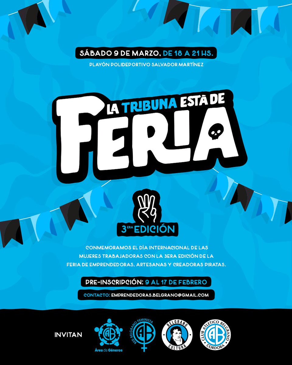 🙌🩵 ¡Pre-inscripciones abiertas para la 3ra edición de "La tribuna está de feria"!

👩🏻🏴‍☠️ Piratas emprendedoras, artesanas y creadoras ya pueden solicitar su puesto. Informate e inscribite 👉 bit.ly/FeriaCABtres