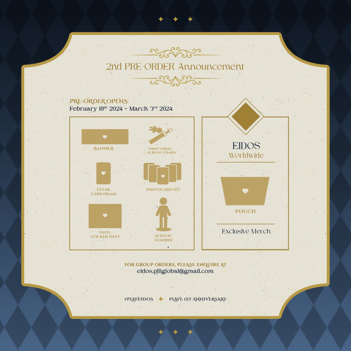 plaveidos's tweet photo. — Announcing the upcoming 2nd Pre-Orders for PLAVE's 1 Year Anniversary EIDOS merchandise. Pre-Orders will be open on February 18th at 10AM KST.

For interested group orders, please e-mail us at eidos.plliglobal@gmail.com

#PLAVEIDOS https://t.co/XIgHn7qeUw