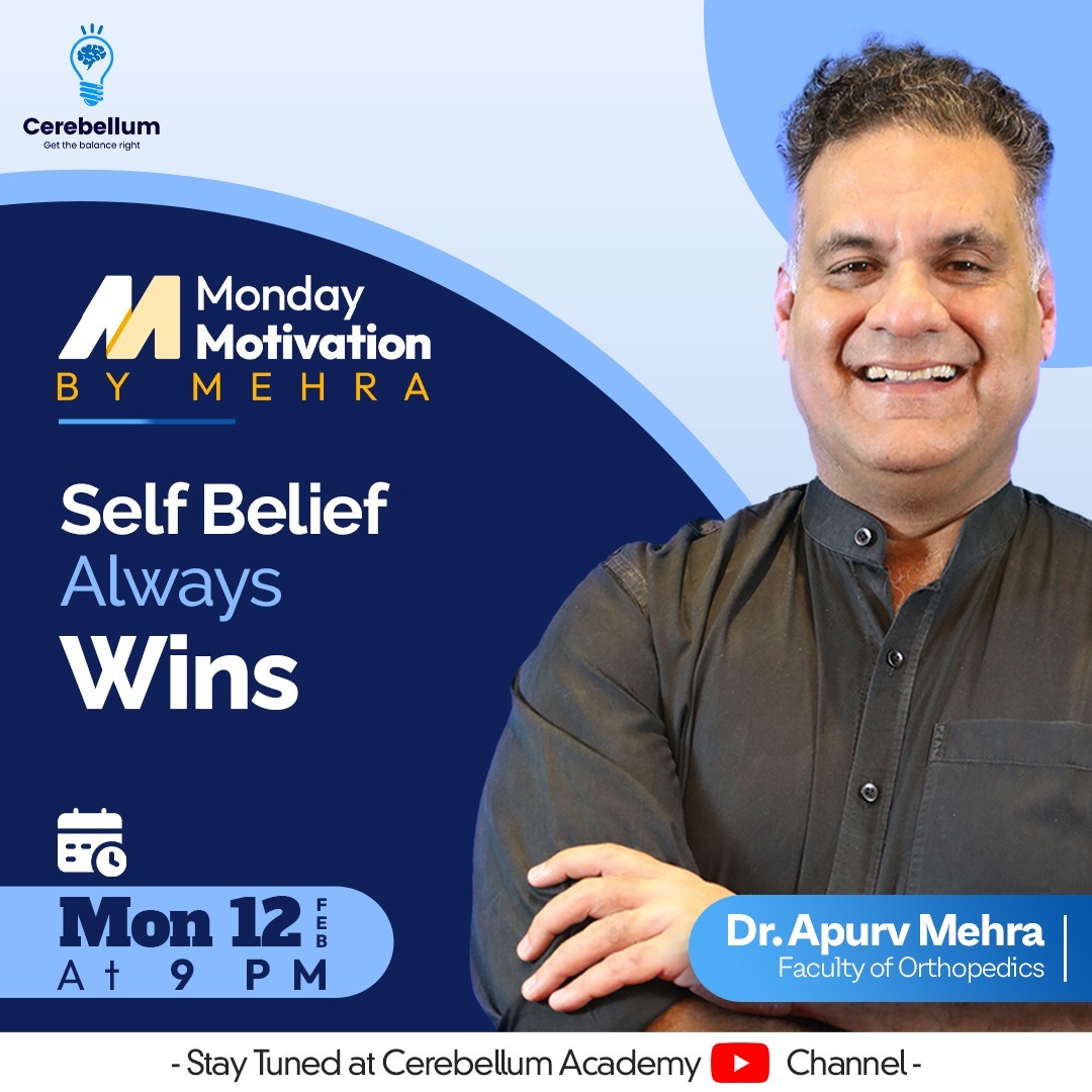 Kickstart your week with some Monday Motivation by Dr Apurv as he shares the secret to success - self belief always wins! 

Join us on 12th Feb for the latest episode of Monday Motivation by Mehra

.
Cerebellum Academy
An Institute For The Students by Teachers

#DrApurvMehra #MMM