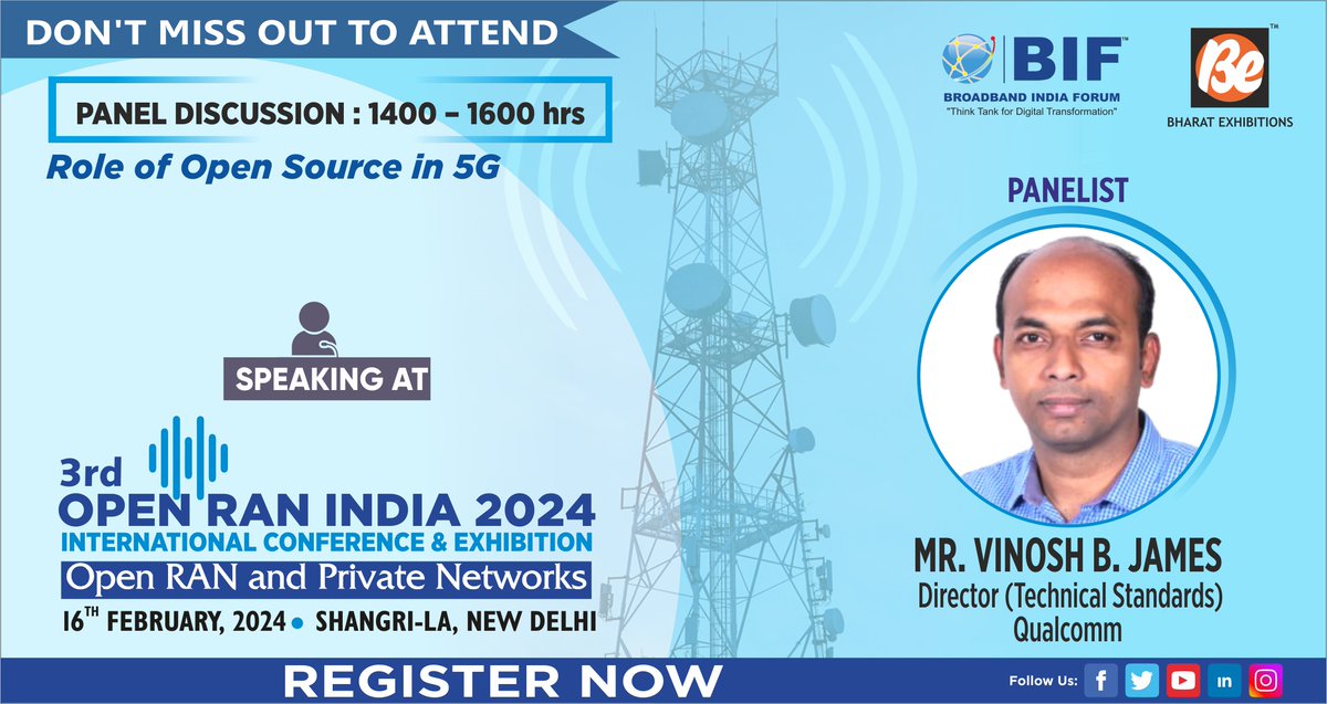 be_exhibitions's tweet photo. Speaker List: #PANELDISCUSSION
Mr. Vinosh Babu James, Director (Technical Standards), Qualcomm
3rd edition of #OpenRANIndia2024 International Conference & Exhibition on Feb 16, 2024 at Shangri La, New Delhi.
#openran #wirelessnetworks #oran #ran #5G #radionetworks https://t.co/oyAsWiONya