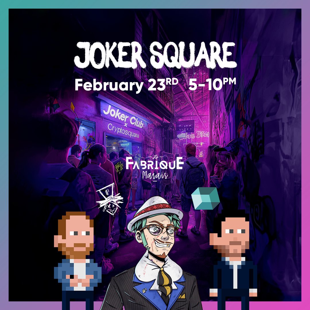 JokerClubSpirit's tweet photo. Joker Club is hosting an exceptional evening with our friends from Crypto Square! 🎉 Join us for a networking aperitif in the heart of Le Marais at the fabulous @fabriquemarais📍 Register here: https://t.co/E4FmyIfht3 Don't miss out! #JokerClub #CryptoSquare #NetworkingEvent 🌟 https://t.co/TR33283r8z