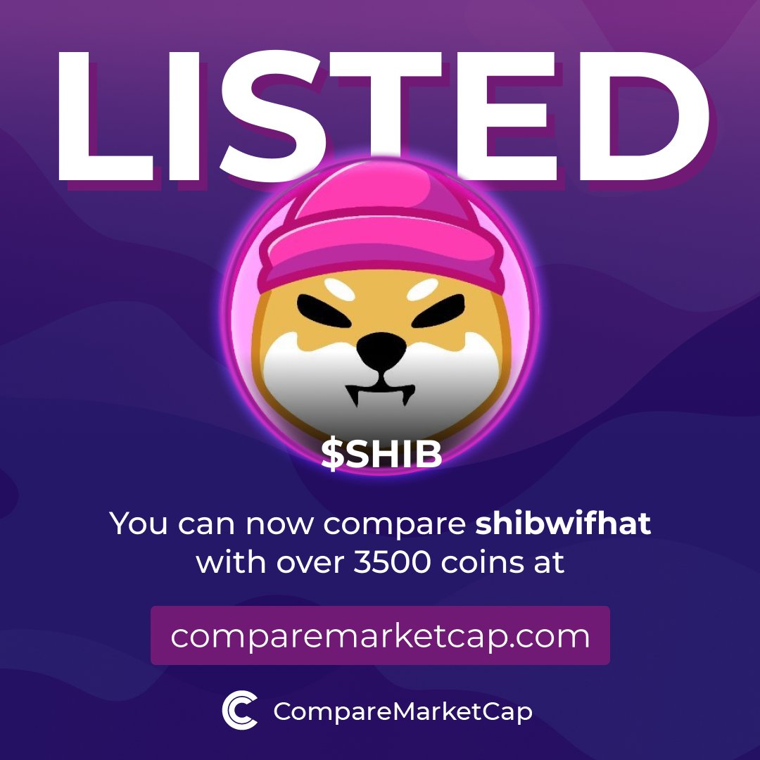 CompareMarketCap (@comparemcap) on Twitter photo $SHIB is now listed on CompareMarketCap!
📈$3.25M
💸$0.0032
Check out shibwifhat on:
- Website: shibwifcoin.com
- X: <a href="/shibwifcoin/">Shibwifhat</a>
- Telegram: t.me/Shibwifhat_Dog…
You can now compare shibwifhat with over 3500 coins on comparemarketcap.com/coin/shibwifha… $SHIB is now listed on CompareMarketCap!
📈$3.25M
💸$0.0032
Check out shibwifhat on:
- Website: shibwifcoin.com
- X: <a href="/shibwifcoin/">Shibwifhat</a>
- Telegram: t.me/Shibwifhat_Dog…
You can now compare shibwifhat with over 3500 coins on comparemarketcap.com/coin/shibwifha…