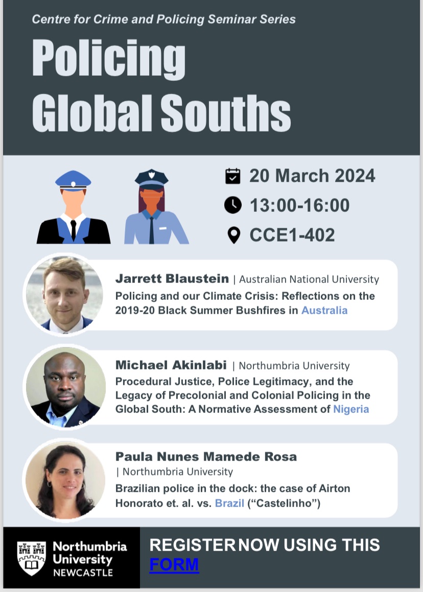 ‼️ Free half-day event on Policing Global Souths. Join us on Wed 20th March when @NUCrimePolicing welcomes speakers: @DrJBlaustein @DrAkinlabi & Paula Rose. All welcome! Sign up here: northumbria.ac.uk/business-servi… #criminology