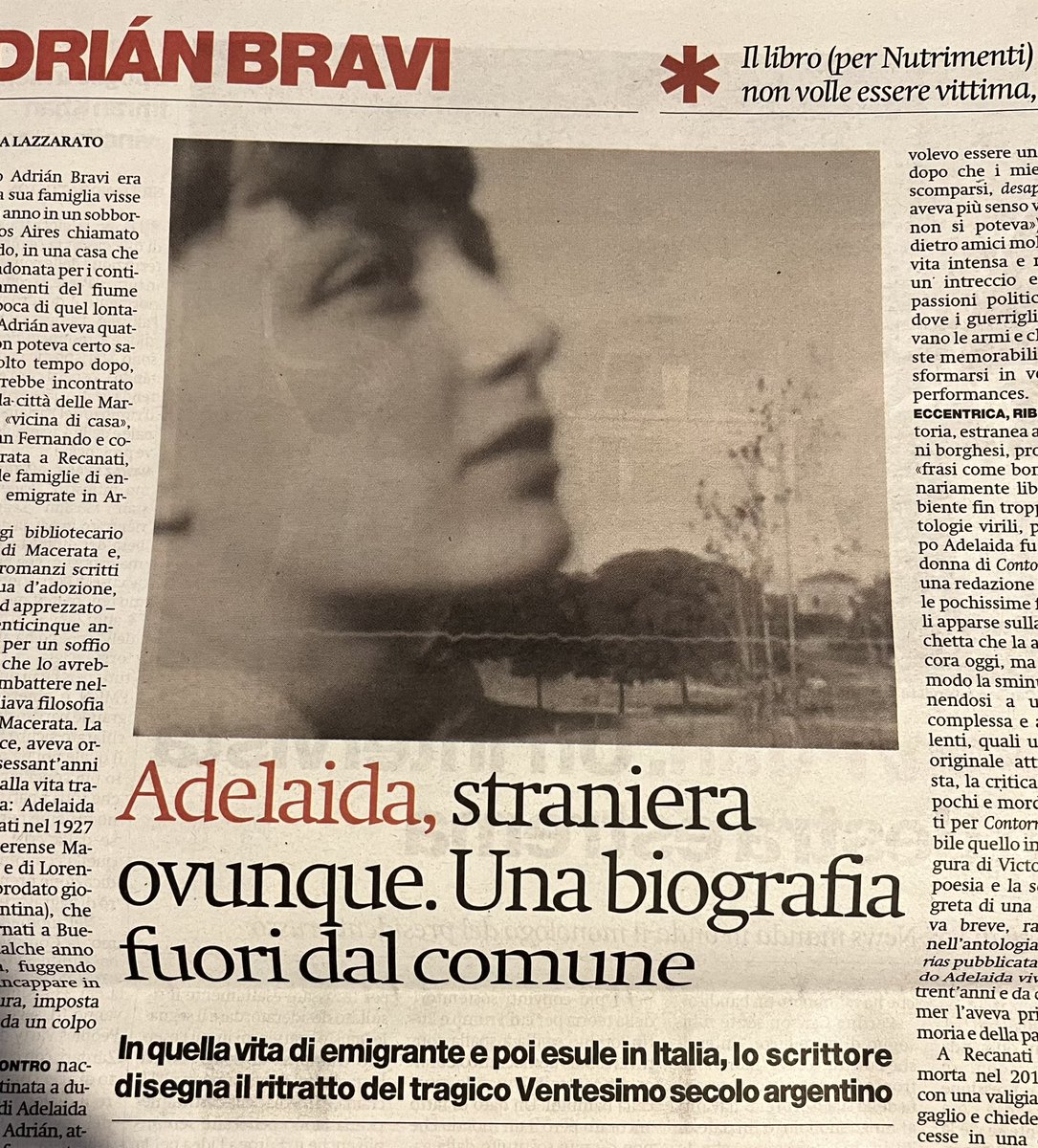 Su @ilmanifesto di oggi anche una paginata di Francesca Lazzarato dedicata al bellissimo libro di @AdrianBravi1 “Adelaida” uscito ieri per @Nutrimenti