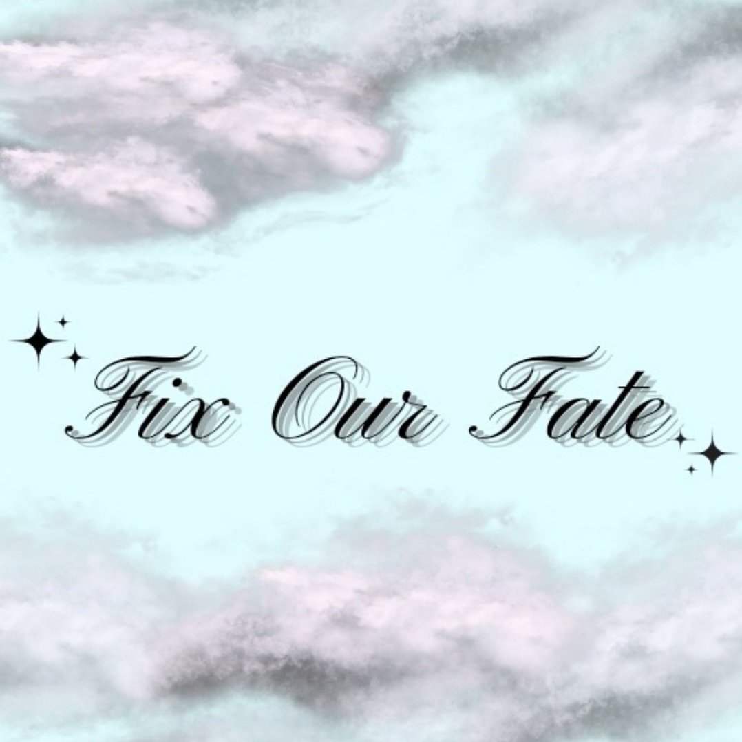 ; Fix Our Fate (Series)

— I don't wanna lose you again, so this time I just want to save you

a mark lee au
by seulseul