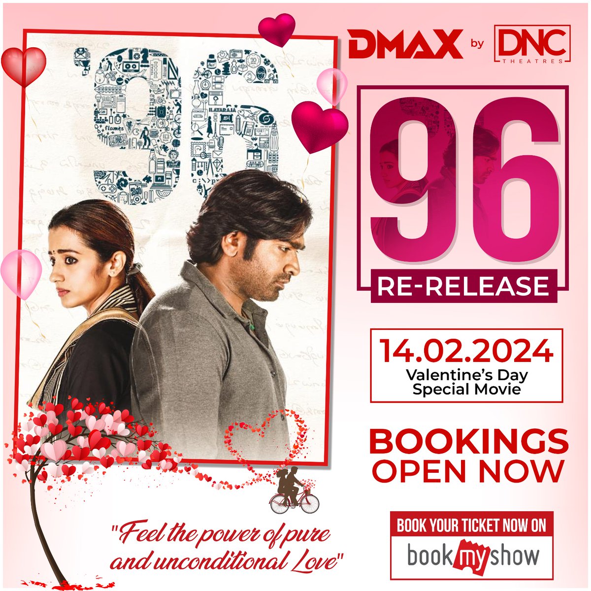 Feel the power of pure and unconditional Love #96 movie bookings open now at your #DMAXbyDNCTheatres 

Book Your Tickets On #Bookmyshow