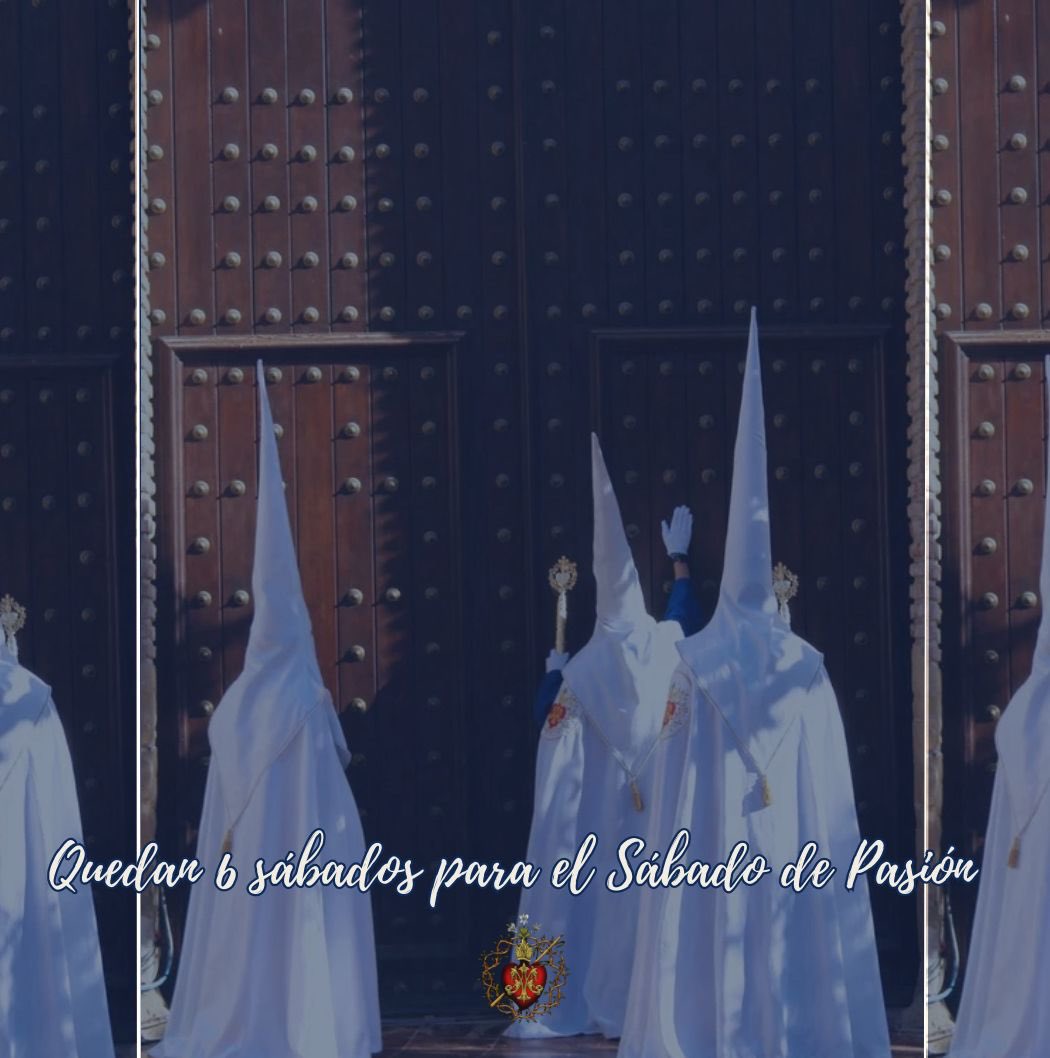 VirgenAmarguraM's tweet photo. Quedan 6 Sábados para el Sábado de Pasión de 2024

Seis semanas para la tarde/noche más especial en nuestra Hermandad.

¿Quieres formar parte? https://t.co/9CWFiAdxQJ