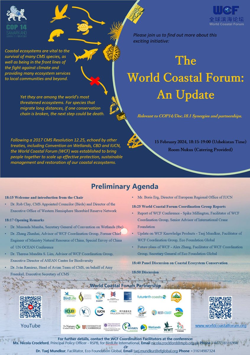 Come join us to learn about progress & plans at the World Coastal Forum side event to be organised at #CMSCOP14 Thurs 15 Feb in #Samarkand.
@UNBiodiversity @RamsarConv @BonnConvention @IUCN @BirdLife_News @WetlandsInt @WWTworldwide @ICLEI @EAAFP @savingcranes @WHSRN @Yanchengcity