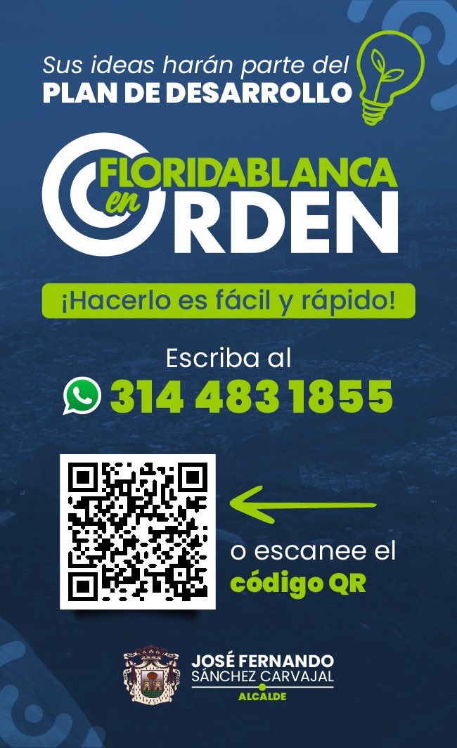 JoseFsanchezc's tweet photo. Florideños, quiero pedirles su participación en la construcción de nuestro Plan de Desarrollo FLORIDABLANCA EN ORDEN. 
Hacerlo es fácil y rápido, es por medio del WhatsApp. Ahí encontraremos los distintos temas de ciudad. Su aporte es fundamental https://t.co/0kmbLTQfrf https://t.co/GxeGKqbK01