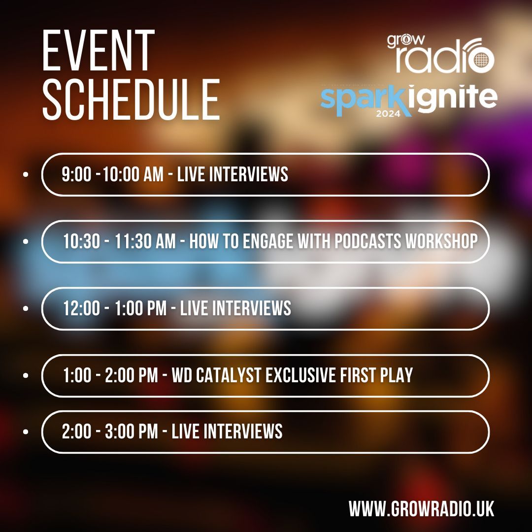 GrowRadioUK's tweet photo. Check out what you can listen to if you tune into GROW Radio on Thursday while we are exhibiting at SPARK: Ignite 2024!

It's going to be a great day of live interviews, recording of our podcast workshop plus exclusive first play of WD Catalyst.

#WDSpark2024 https://t.co/fXDxEFzMhR