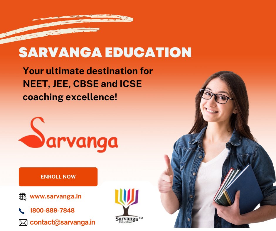 Unlock your full potential with @SarvangaEducat1  Education! Offering top-notch coaching for NEET, JEE, CBSE and ICSE exams. Elevate your academic journey today! #SarvangaEducation #NEET #JEE #CBSE #ICSE #CoachingExcellence

#sarvangaeducation #onlineclasses2024 #education #cbse