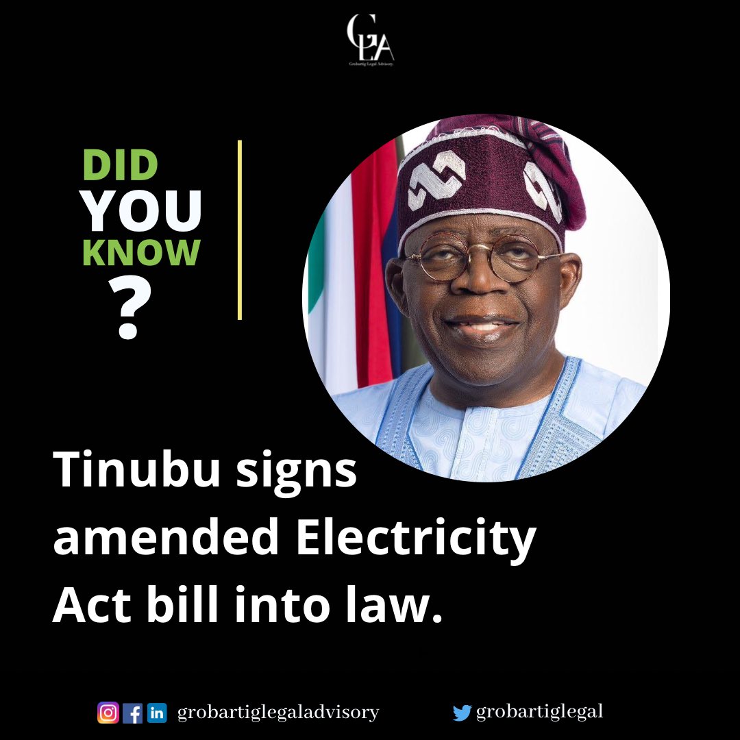 GrobartigLegal's tweet photo. President Bola Tinubu has signed the Electricity Act (Amendment) Bill, 2024, into law.
Tinubu’s Special Adviser on Publicity, Ajuri Ngelale, revealed this in a statement he signed Friday titled President Tinubu assents to Electricity Act (amendment) bill!

#GrobartigLegalAdvisory https://t.co/xhjmQJnkUK