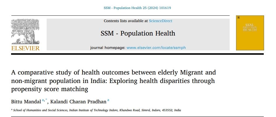 Latest work 📌📈
Decoding health disparities: Comparative analysis of elderly migrants and non-migrants in India 🌐📊 #HealthResearch #ElderlyHealth'
🔗👉doi.org/10.1016/j.ssmp…