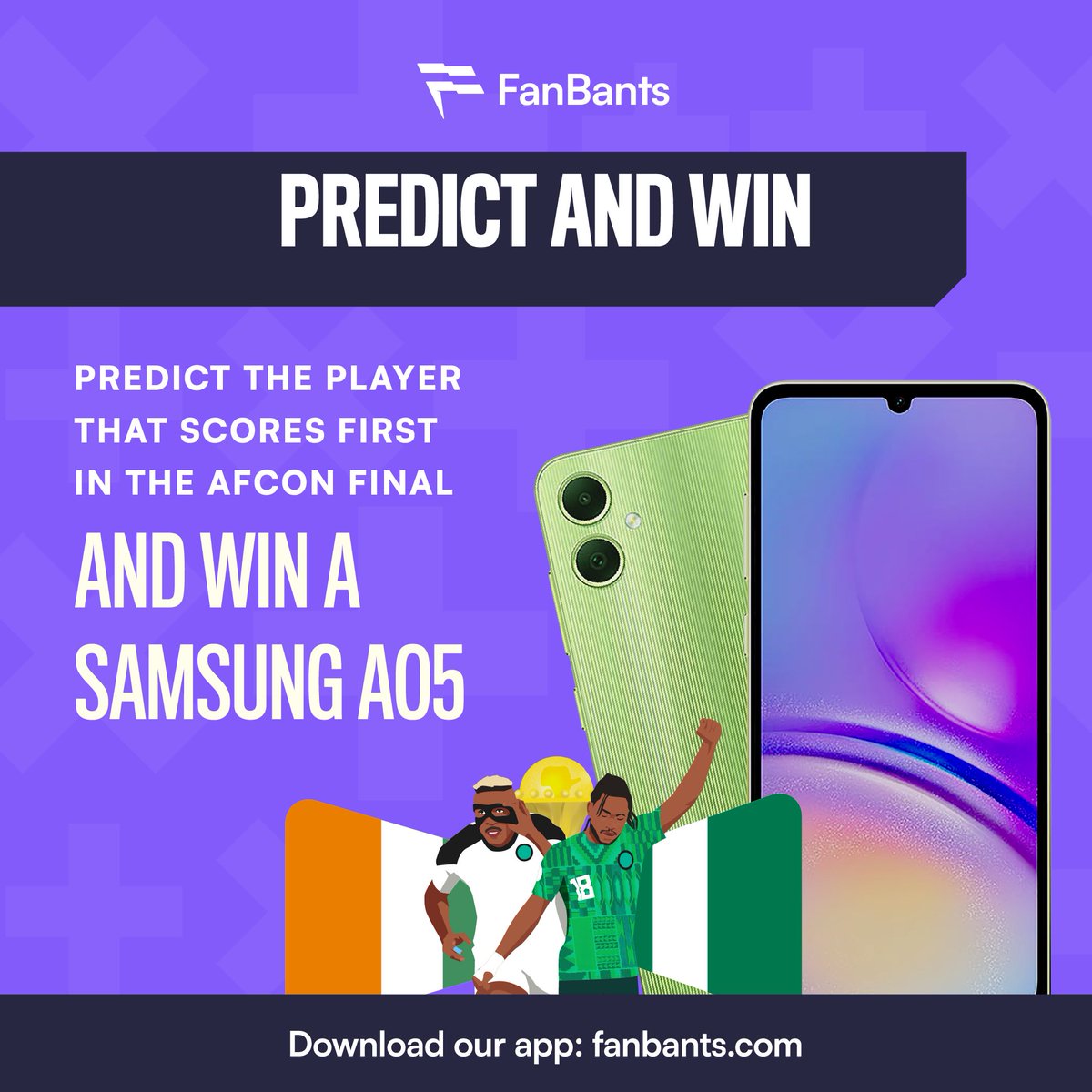 Predict correctly the player to score first in #NigeriaVsIvoryCoast, and you stand a chance to win Samsung AO5 📱. One lucky winner will be picked at random. Use #FanBantsPredictAndWin & #SamsungAO5 in your reply. Open thread to read full T&Cs. #AFCON2023