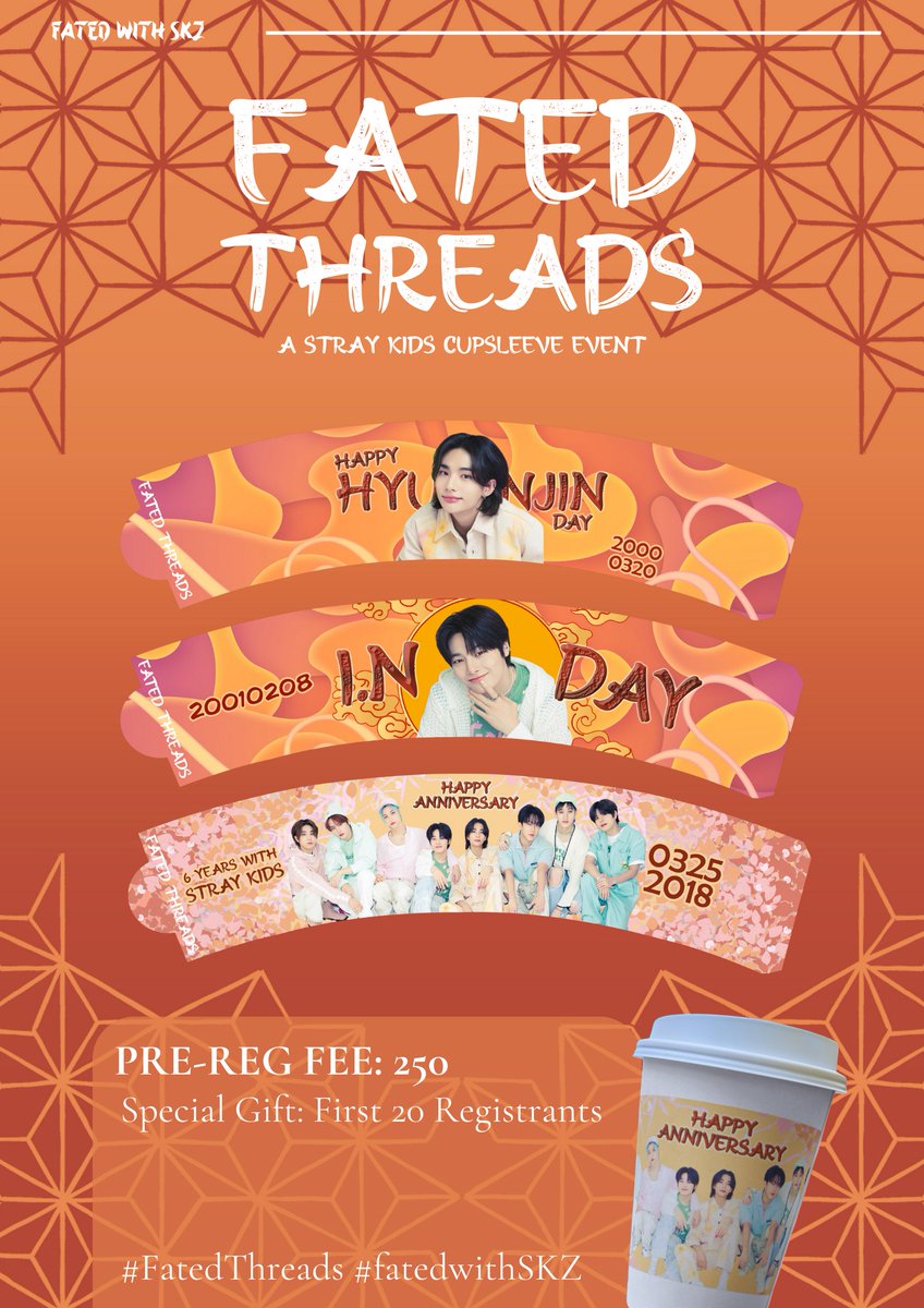 fatedwithSKZ's tweet photo. Heavenly Greetings, STAYs! Join us for the "Fated Threads" cupsleeve event to celebrate the boys’ 6th year with us!

Register early here https://t.co/tZqUeRDCOP to get some awesome freebies. https://t.co/cPxTuSCoDu