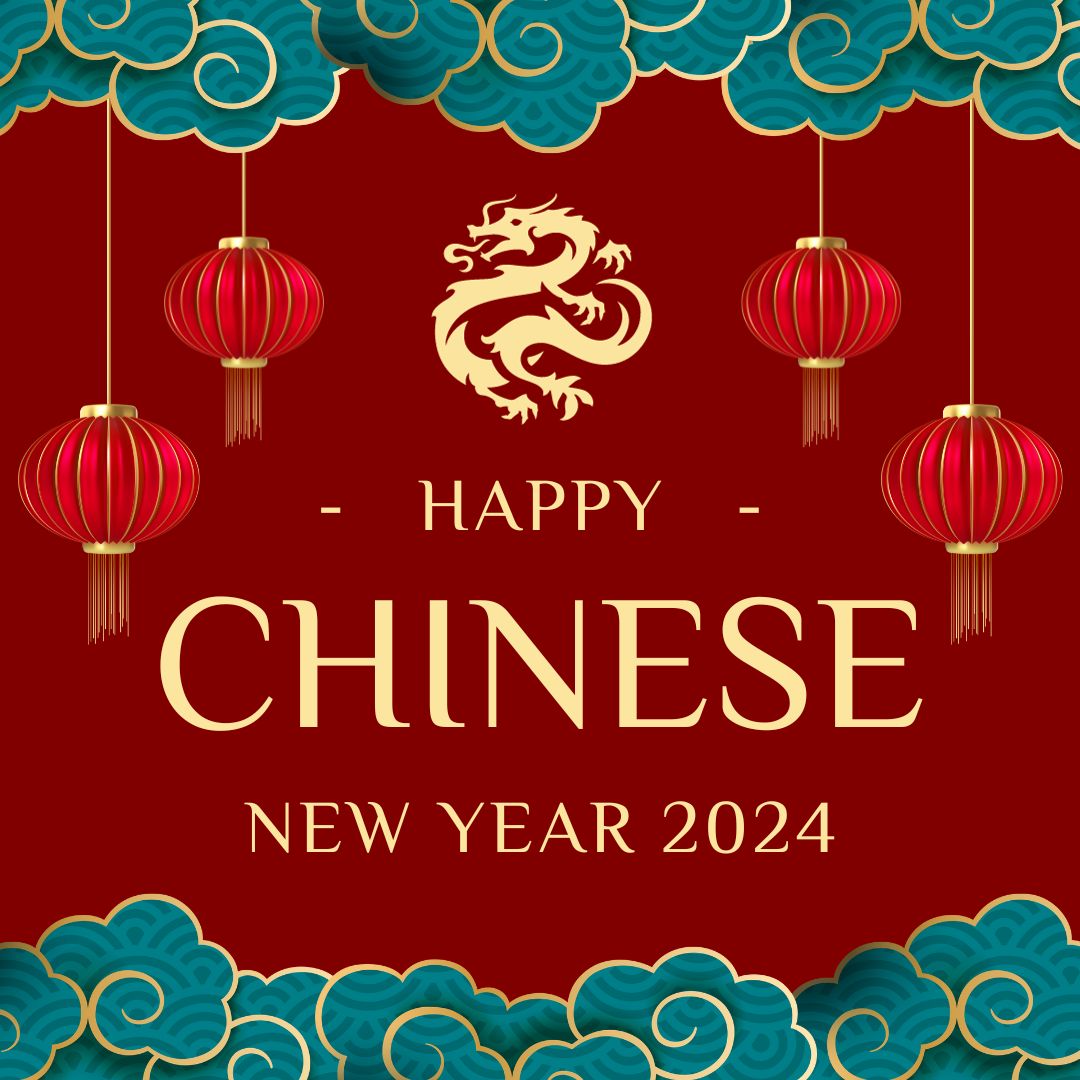 Happy Chinese New Year 2024!  Wishing you and your loved ones good luck, good health, great success and good cheer in the new year.