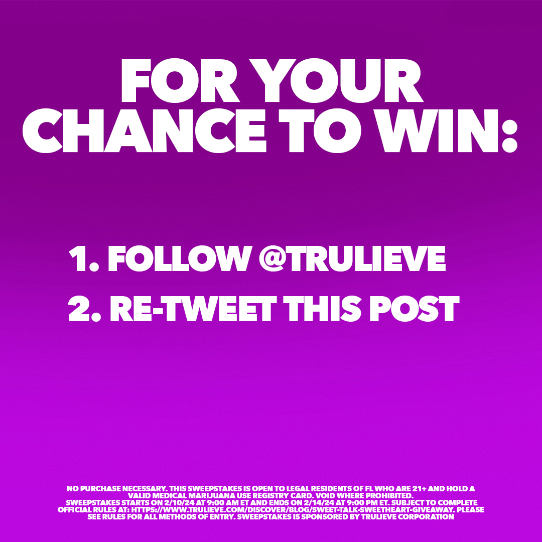 Trulieve's tweet photo. Made with love 💕 Enter now for a chance to win exclusive SweetTalk gear and swag. 🔥 For your chance to win follow the rules below:

1️⃣ Follow @Trulieve
2️⃣ Re-tweet this post

🏆6 Winners will be selected next week!

Full Rules: https://t.co/akgSvmWg4d https://t.co/huCcVbcIFX