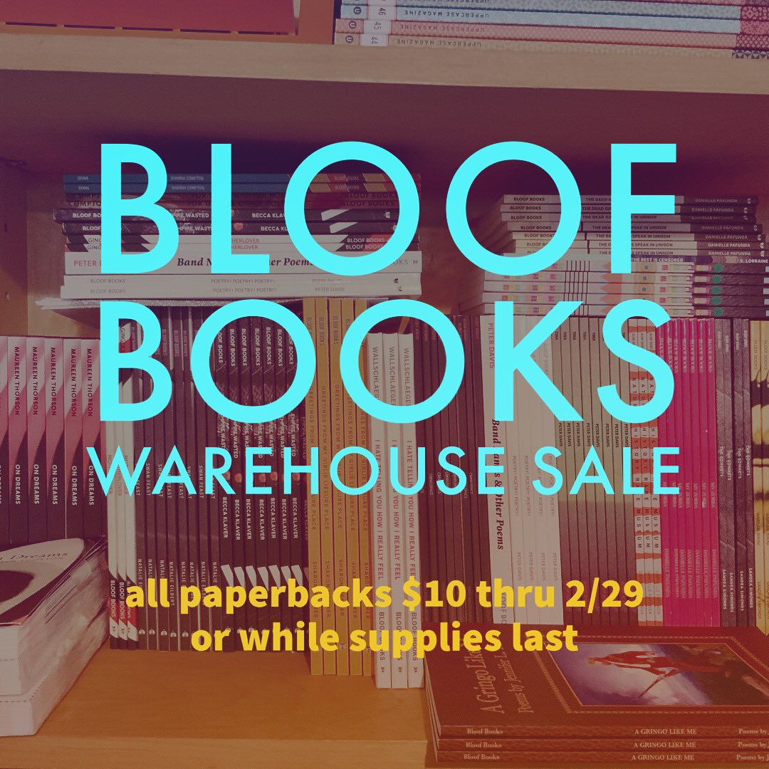 BloofBooks's tweet photo. Ten bucks. You heard me. No code needed. Just go to bloof books dot com like an intelligent reader of contemporary poetry.
#VirtualBookfair #SmallPressPoetry #BloofBooks https://t.co/o1o9S7y2zw