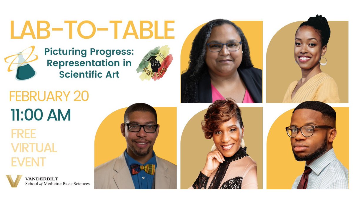 Join us for our next Lab-to-Table on 'Picturing Progress: Representation in Scientific Art'! This is a free virtual event. Link to register: vanderbilt.zoom.us/webinar/regist… @phdgprotein86 @ambwinst @drstarbird @ebereillustrate @Enlight_Visuals @OBGAPS Date: Feb. 20 Time: 11:00 am
