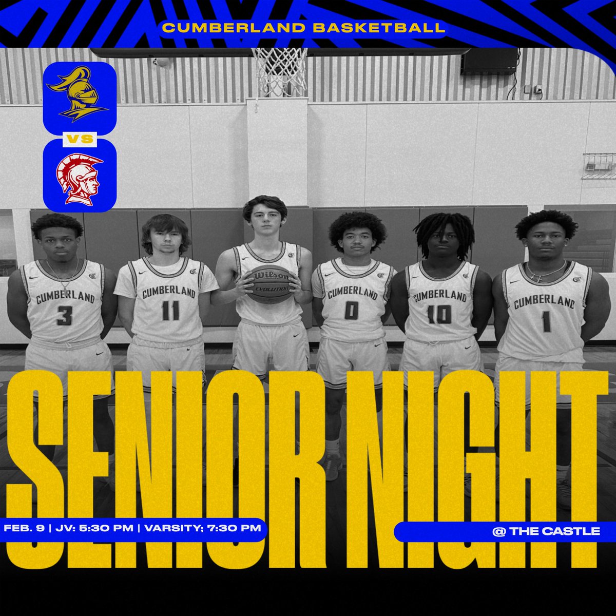 🚨 SENIOR NIGHT FRIDAY 🚨

🆚 VAN 
📆 FRIDAY FEB. 9
⌚️ TIP OFF: JV: 5:30 PM | VARSITY: 7:30 PM
📍THE CASTLE 
#SwordsUp⚔️