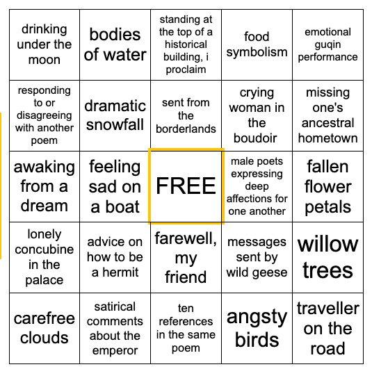 yilinwriter's tweet image. I made a Classical Chinese Poetry Bingo to help people recognize the common tropes and motifs.🤣 These show up frequently in the modern poetry I translate as well. Do you recognize anything from your readings or from pop culture? Tag yourself. I'm "feeling sad on a boat" lol