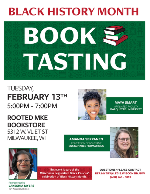RepMyers's tweet photo. As a part of the WI Legislative Black Caucus Celebration of Black History Month I will be hosting Education Week 2/12-2/16.  We have several exciting events taking place and invite you to come be a part of them. All events are FREE and open to the public. https://t.co/bQ5BK78FxQ