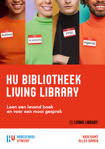 Maandag 12 februari komt de Living Library naar de HU Bibliotheek op Padualaan 99 in Utrecht! Kom om 13:30 langs en leen de mooiste 'levende boeken'. Tot 16:00 mag je in gesprek gaan met mensen met een bijzonder verhaal die tegen vooroordelen aanlopen.