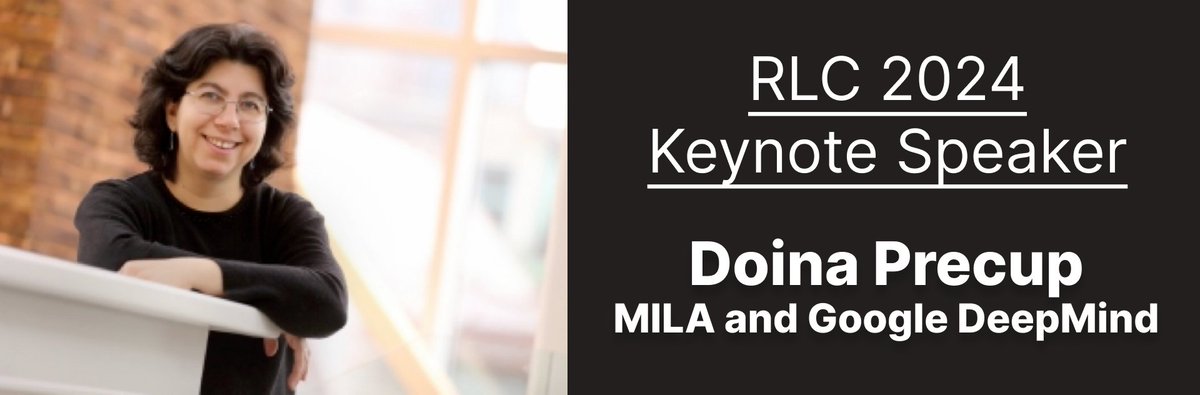 RL_Conference (@rl_conference) on Twitter photo The 3rd RLC keynote speaker is Doina Precup! She's been a major influence in so many parts of RL and we could not be more excited for her talk The 3rd RLC keynote speaker is Doina Precup! She's been a major influence in so many parts of RL and we could not be more excited for her talk