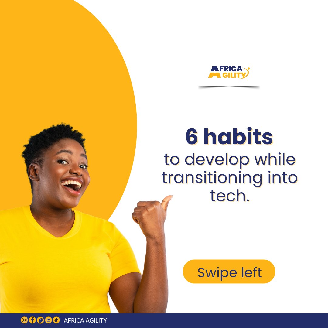 AfricaAgility's tweet image. Transitioning into the world of technology?
Here are six essential habits to help you thrive!
Swipe left to see them.
#AfricaAgility #TechTransition #CareerGrowth #Tech #GirlsinTech