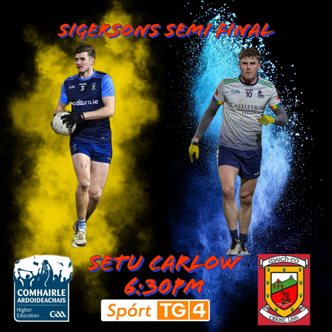 Electric Ireland Sigerson Cup Semi final take place this evening.

Mayo has a strong involvement with Ballina Stephenites Frank Irwin, Bohola Moy Davitts Cian McHale and Mayo Gaels Jack Fallon are all part of the University of Limerick (UL) panel who will face University College