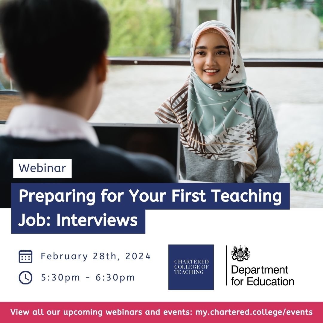 Chartered College of Teaching (@charteredcoll) on Twitter photo Join us for our third and final webinar from the series dedicated to helping trainee teachers find their first permanent teaching job, in collaboration with <a href="/educationgovuk/">Department for Education</a>.
This webinar will focus on how to succeed at job interviews.
Sign up free here:
chartered.pulse.ly/h3drti4wzx Join us for our third and final webinar from the series dedicated to helping trainee teachers find their first permanent teaching job, in collaboration with <a href="/educationgovuk/">Department for Education</a>.
This webinar will focus on how to succeed at job interviews.
Sign up free here:
chartered.pulse.ly/h3drti4wzx