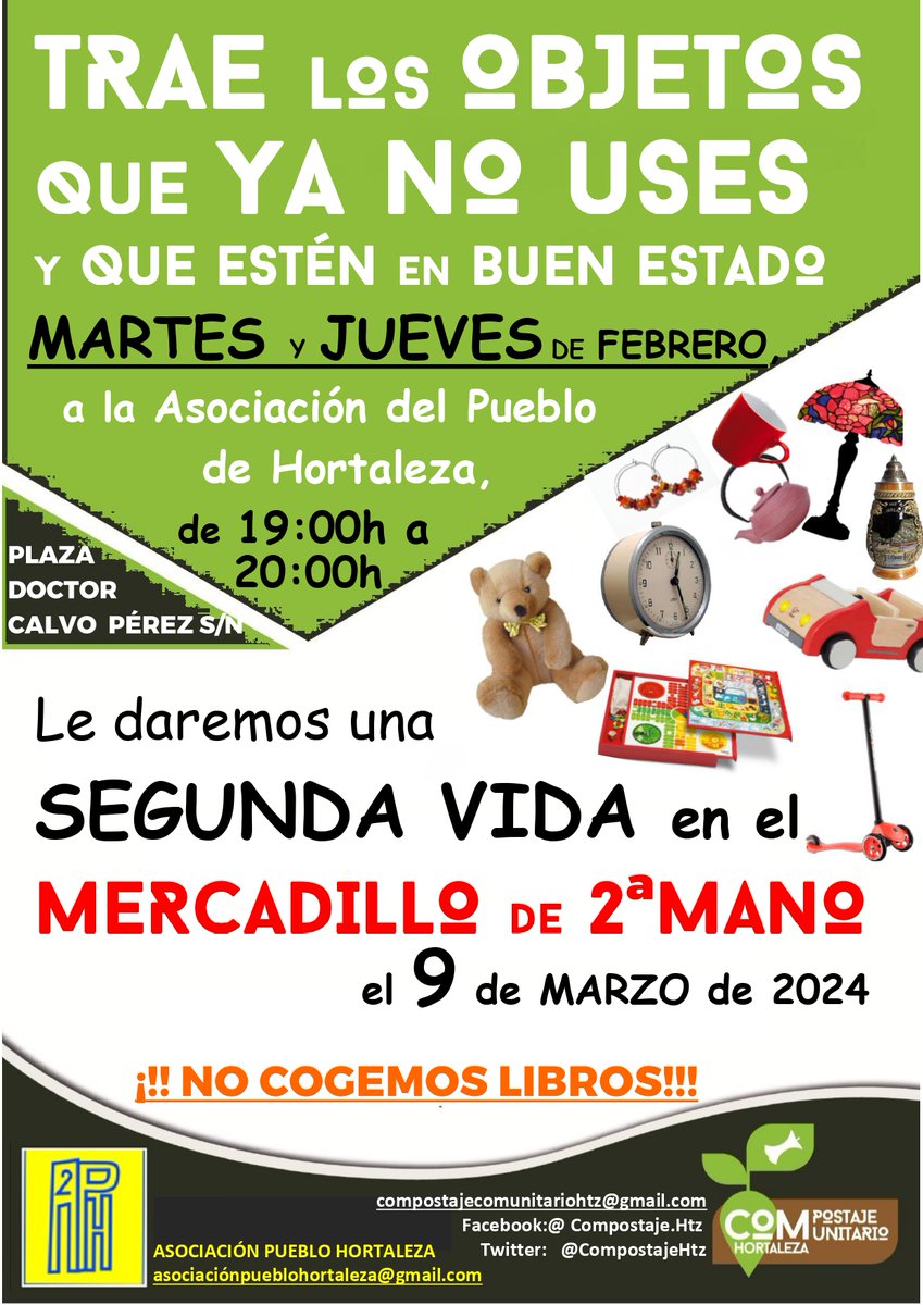 HortalezaPV's tweet photo. Recuerda que los MARTES y JUEVES de febrero de 19.00 a 20.00 horas puedes llevar los objetos en buen estado que no uses a la asociación Pueblo de #Hortaleza

📍 Se venderán en el mercadillo de segunda mano que acogerá su área de #compostajecomunitario el SÁBADO 9 de marzo 😉 https://t.co/kwVLaI4fPw