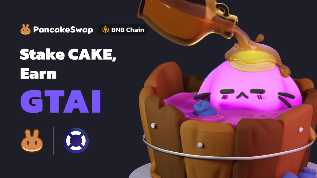 PancakeSwap's tweet photo. 🧑‍🍳 The $GTAI (@GT_Protocol) Syrup Pool is now live on BNB Chain PancakeSwap!

🥞 Stake CAKE, Earn $GTAI: https://t.co/aj7nmGOY7c

👉 APR will drop as liquidity increases https://t.co/0i1F7C7v0B