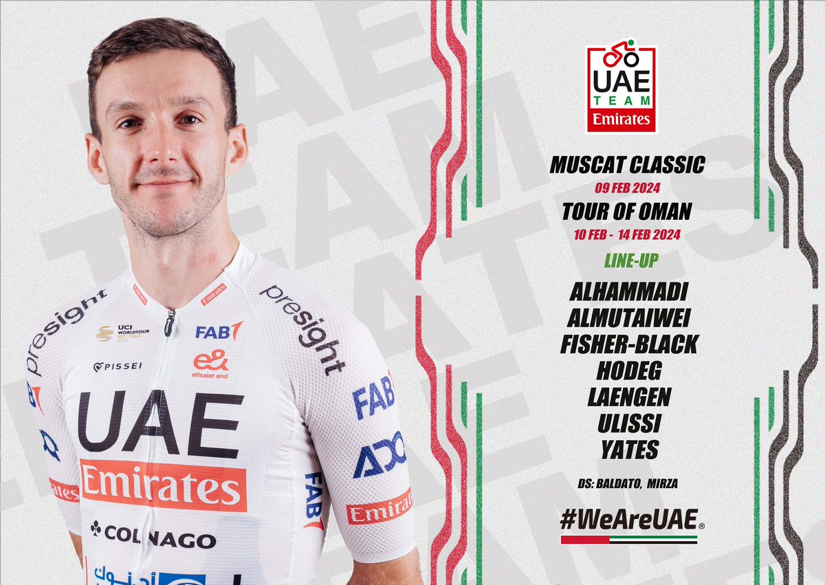 @UAE-TeamEmirates (@teamemiratesuae) on Twitter photo The Middle East racing season continues with the #MuscatClassic and #TourofOman 🇴🇲. Meet our team:
🇳🇿 <a href="/finnfisherblack/">Finn Fisher-Black</a>
🇨🇴 <a href="/alvaro_hodeg/">Alvaro Hodeg</a>
🇳🇴 <a href="/VSLaengen/">Vegard Stake Laengen</a>
🇮🇹 <a href="/DiegoUlissi/">Diego Ulissi</a>
🇬🇧 <a href="/AdamYates7/">Adam Yates</a>
🇦🇪 #AbdullaAlhammadi
🇦🇪 #MohammadAlmutaiwei
#UAETeamEmirates #WeAreUAE The Middle East racing season continues with the #MuscatClassic and #TourofOman 🇴🇲. Meet our team:
🇳🇿 <a href="/finnfisherblack/">Finn Fisher-Black</a>
🇨🇴 <a href="/alvaro_hodeg/">Alvaro Hodeg</a>
🇳🇴 <a href="/VSLaengen/">Vegard Stake Laengen</a>
🇮🇹 <a href="/DiegoUlissi/">Diego Ulissi</a>
🇬🇧 <a href="/AdamYates7/">Adam Yates</a>
🇦🇪 #AbdullaAlhammadi
🇦🇪 #MohammadAlmutaiwei
#UAETeamEmirates #WeAreUAE