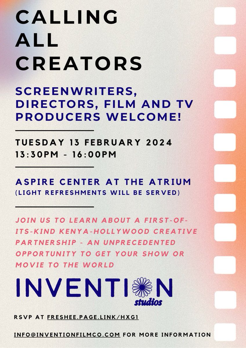 Join us on Tuesday 13th February 2024 from 1:30 PM and learn about the Kenya-Hollywood Creative partnership. RSVP: freshee.page.link/hxgi For more information kindly contact: info@inventionfilmco.com
