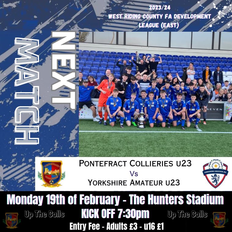 Pontecollsu23's tweet photo. As the saying goes
โAll good things must come to a endโ
This will be the TEAMโS last ever home game together.
๐ YORKSHIRE AMATEUR u23
๐ Monday 19th
โฐ Kick off 7:30pm
๐๏ธ The Hunters Stadium
๐ WF8 4FU
๐๏ธ ยฃ3 & ยฃ1 Entry
๐ Hot Food on Sale
๐ป Bar Open
#SomeTeamForOneTeam https://t.co/2f7LYHdP6T