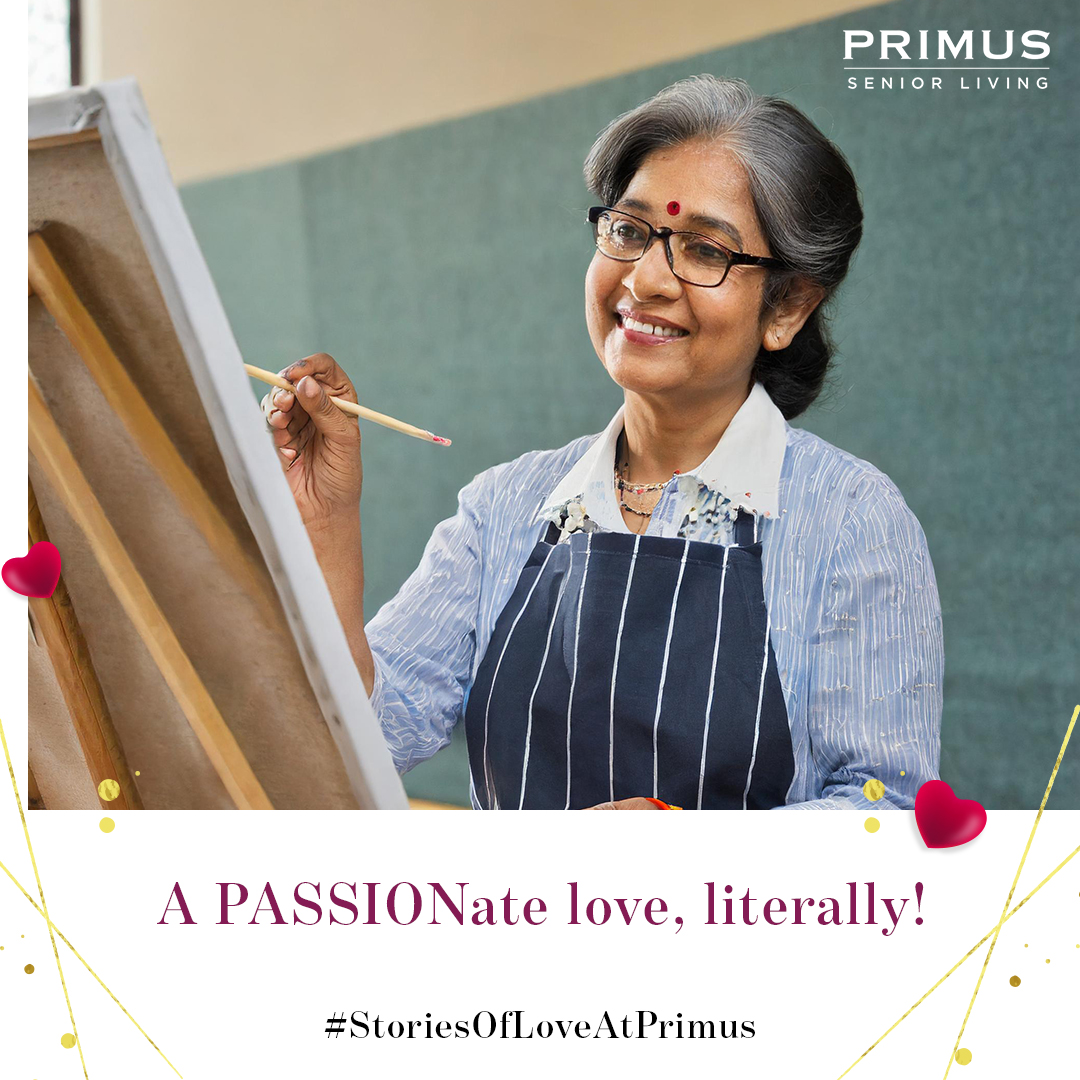 In “Stories Of Love At Primus” we are celebrating a boundless love for passion that comes to life with every art piece!

#Primus #PrimusSeniorLiving #SeniorLiving #ValentineWeek #ValentinesDay #SeniorHomes #SeniorCitizens #RealEstate #RetirementHomes