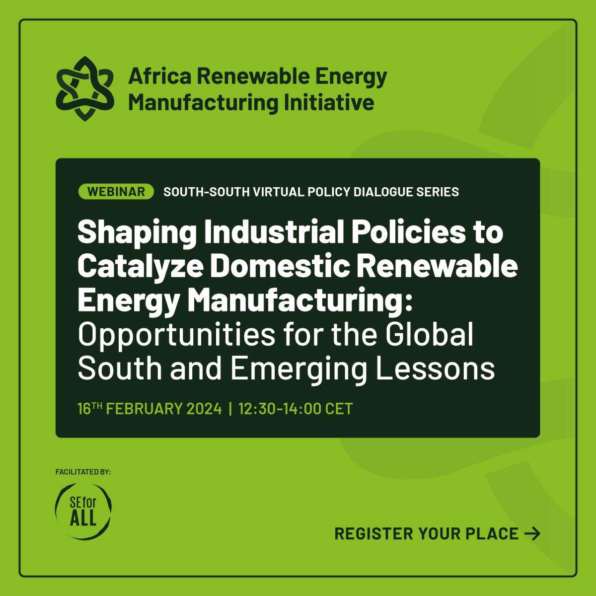 Excited to announce the launch of the #AfricaREMI South-South Virtual Policy Dialogue Series! 🌍 

Join us as we discuss strategies to promote domestic #renewableenergy manufacturing in the Global South.

Register here: seforall.zoom.us/webinar/regist… 

 #SouthSouthDialogue 🌱