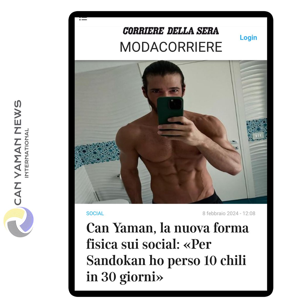 🇮🇹🗞️| Corriere Italia - #CanYaman, the new physical form on social media: «For Sandokan I lost 10 kilos in 30 days» #CanYaman is ready to play #Sandokan in a new TV series: he will in fact take on the role of the character made famous in the seventies by Kabir Bedi. It was the