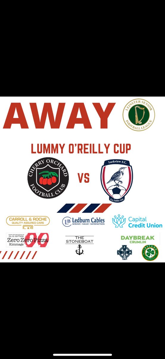 🚨🚨 Quarter Final Weekend 🚨🚨 Friday night we travel to @CherryOrchardFC in the Lummy O’Reilly cup for a 8pm kick of in Elmdale crescent. Both sides will be looking to secure a semi final spot in what has been a tough season for both! All support is hugely appreciated❤️💙