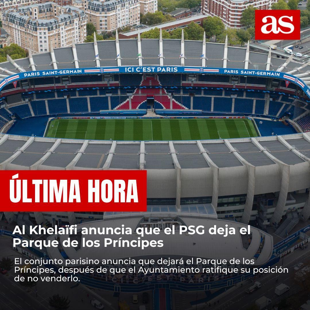 diarioas's tweet photo. 🚨 ÚLTIMA HORA

❌ Al Khelaïfi anuncia que el PSG deja el Parque de los Príncipes

🔗 Más información: https://t.co/rUiSqYNtKT https://t.co/8JL5SEnEur