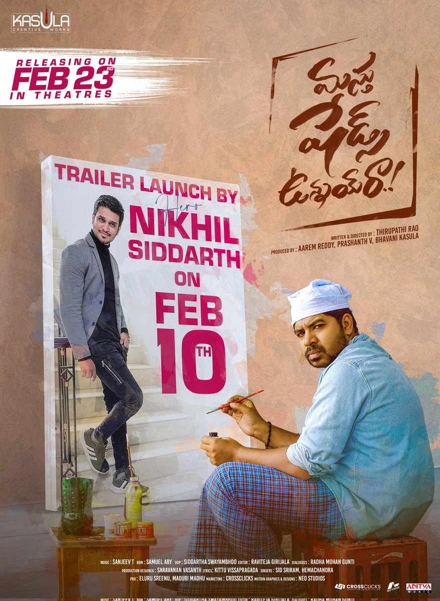 Bhavani (@bhavani901) on Twitter photo Trailer launch by <a href="/actor_Nikhil/">Nikhil Siddhartha</a>
#MasthShadesUnnaiRa on February 10th! π
Save the date for the trailer event and mark your calendars for the epic release on Feb 10th ! β¨
#MSURonFEB23 <a href="/AbhinavGomatam/">Abhiinav Gomatam</a> <a href="/IndlaThirupathi/">THIRUPATHI RAO Indla</a> <a href="/AbhinavGomatam/">Abhiinav Gomatam</a> <a href="/ActorAliReza/">Ali Reza</a> <a href="/IamVaishaliRaj/">VaishaliRaj</a> <a href="/adityamusic/">Aditya Music</a> Trailer launch by <a href="/actor_Nikhil/">Nikhil Siddhartha</a>
#MasthShadesUnnaiRa on February 10th! π
Save the date for the trailer event and mark your calendars for the epic release on Feb 10th ! β¨
#MSURonFEB23 <a href="/AbhinavGomatam/">Abhiinav Gomatam</a> <a href="/IndlaThirupathi/">THIRUPATHI RAO Indla</a> <a href="/AbhinavGomatam/">Abhiinav Gomatam</a> <a href="/ActorAliReza/">Ali Reza</a> <a href="/IamVaishaliRaj/">VaishaliRaj</a> <a href="/adityamusic/">Aditya Music</a>
