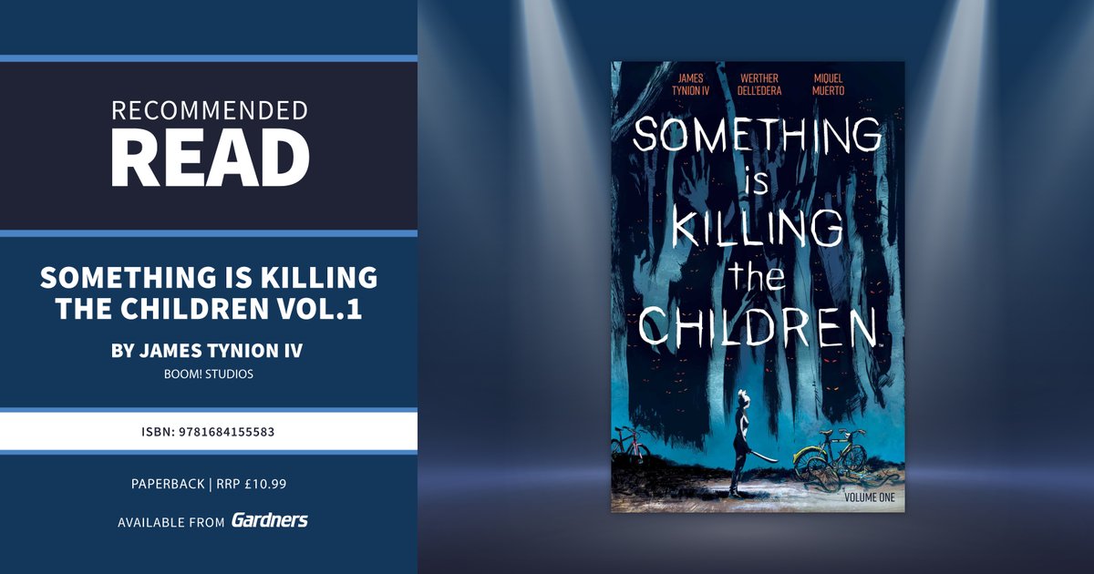 Gardners's tweet photo. In anticipation of the Netflix adaptation for 'Something is Killing the Children', Volume One has shot back up the charts.
Discover Volume One to Five, which are in stock, and pre-order what's to come here: https://t.co/TdF7YGEige
#Gardners #NetflixAdaptation #Booksellers https://t.co/XCPkByc3n5
