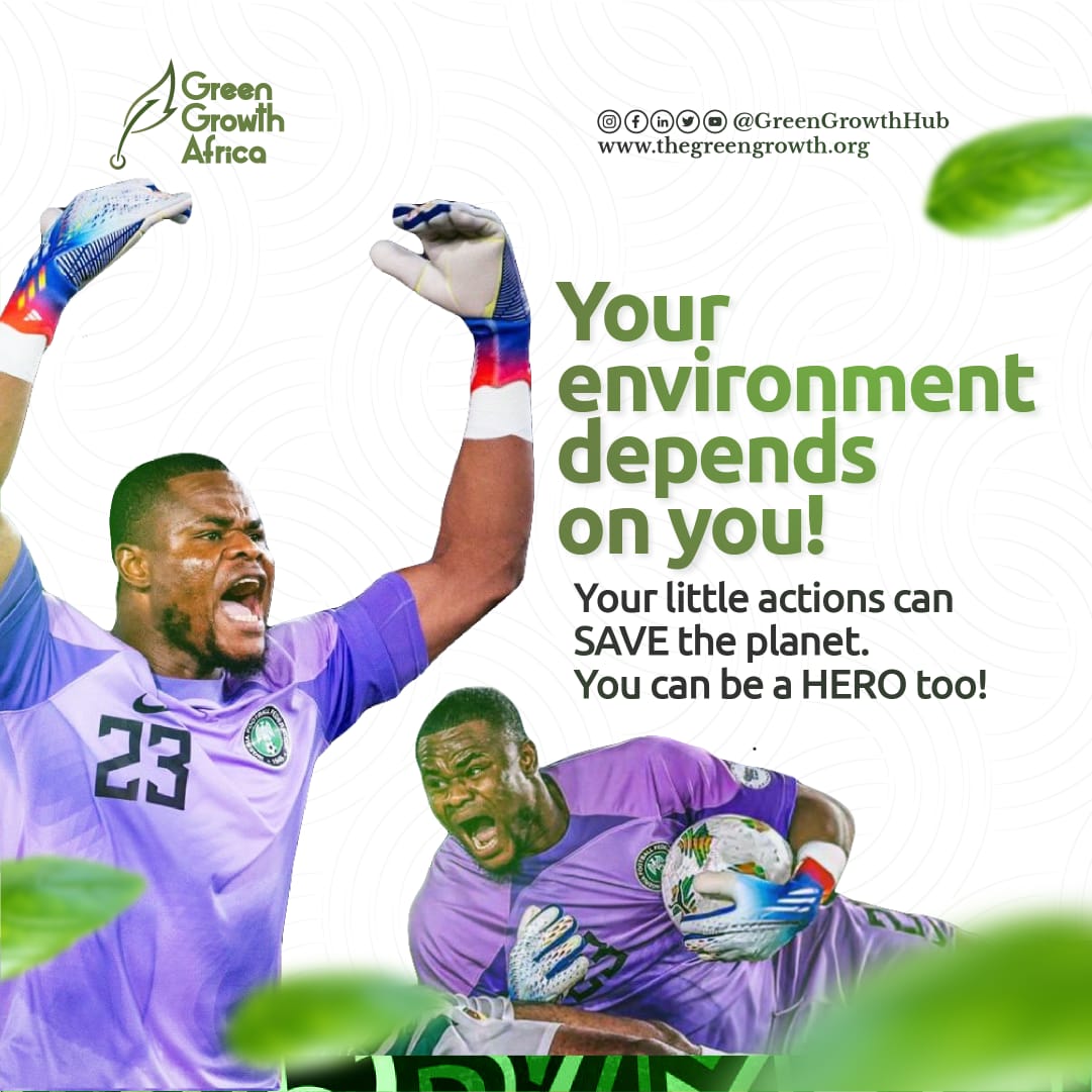 Just like @NwabaliBobo, you can be a HERO too but this time, for your environment!

#afcon2024 #SuperEagles #GreenGrowthAfrica