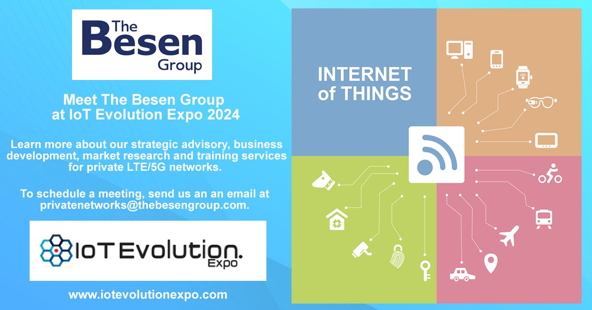 Meet The Besen Group at IoT Evolution Expo 2024 and learn more about our strategic advisory, business development, market research and training services for private networks. To schedule a meeting, send us an email at privatenetworks@thebesengroup.com. #5G #private5G