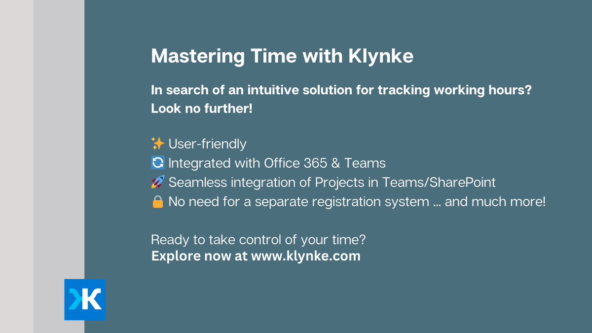 In search of an intuitive solution for tracking working hours? Look no further!

✨ User-friendly
🔄 Integrated with Office 365 &amp; Teams
🚀 Seamless integration of Projects in Teams/SharePoint
…&amp; more!

Take control of your time with klynke.com🤝

#TimeTracking #SaaS