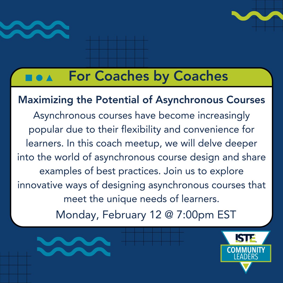 MrsObach's tweet photo. Join @ISTECommunity Leaders for the #Coaches meetup on Monday, Feb 12 at 7pm EST to explore the idea of maximizing asynchronous courses hosted by
@HVTechCoach!!

📷 Register here: https://t.co/qKF1LsLCpj

#ForCoachesByCoaches https://t.co/CfpDjqiSvX